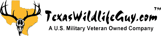 TexasWildlifeGuy.com - A U.S. Military Veteran Owned Company.